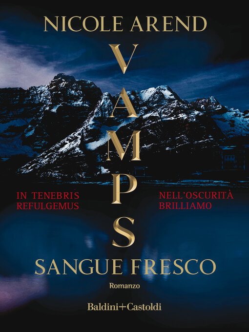 Title details for Vamps. Sangue fresco by Nicole Arend - Available